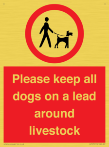 Please keep all dogs on a lead around livestock